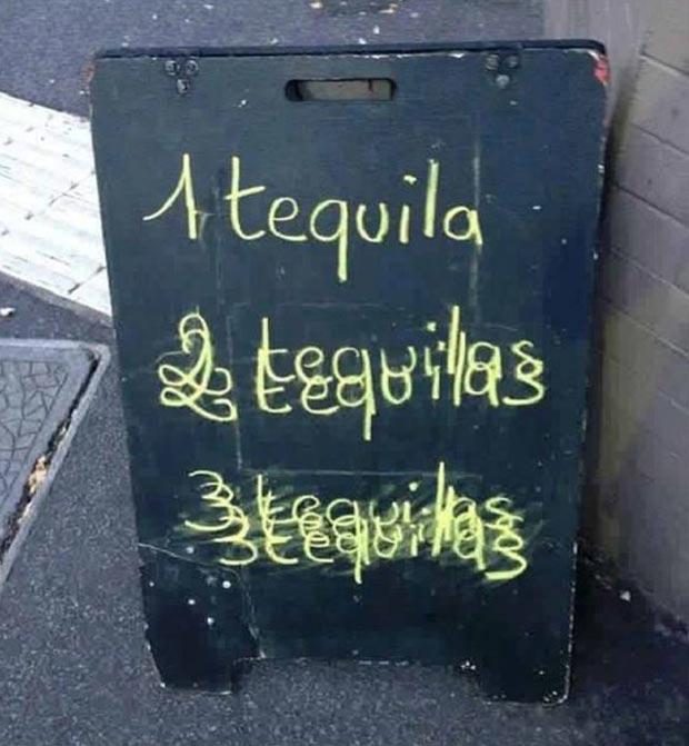 Amusing Pictures ripped from the Net-funny-sidewalk-signs-tequila-blurry-jpg