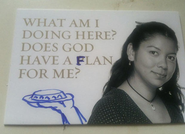Amusing Pictures ripped from the Net-grafitti-does-god-have-flan-me