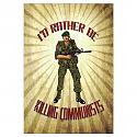 What Will It Take To Get Rid Of ISIS?-killing_commies_sunburst_2b-jpg