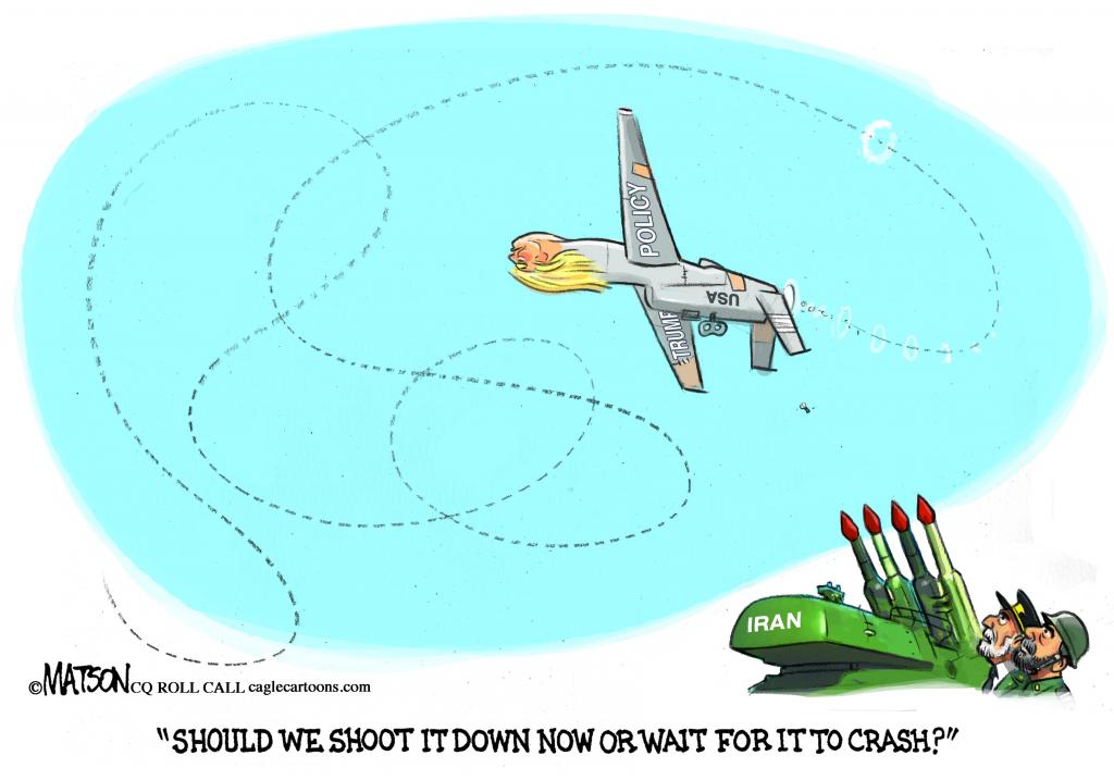 Political cartoons - the 'funny' pics thread.-4_political_cartoon_u-s-_iran_drone_strike_trump_policy_tailspin_-_rj_matson_cagle-jpg
